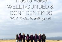 How to Raise Confident, Well-Rounded Children