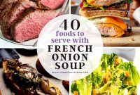 40 Perfect Pairings for French Onion Soup
