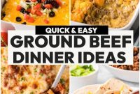 30 Ground Beef Dinner Recipes for Quick Family Meals